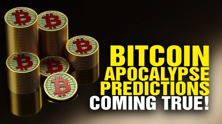 Bitcoin Apocalypse Predictions Coming TRUE! (Video)